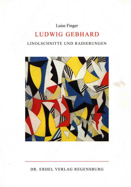 Ludwig Gebhard Linolschnitte und Radierungen Dr. Erdel Verlag Regensburg